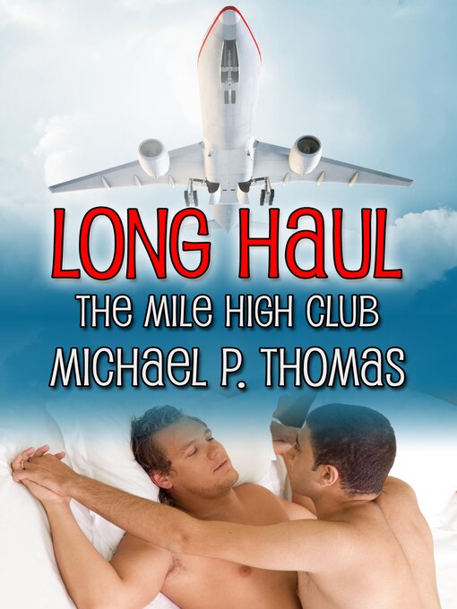 Title details for Long Haul by Michael P. Thomas - Available